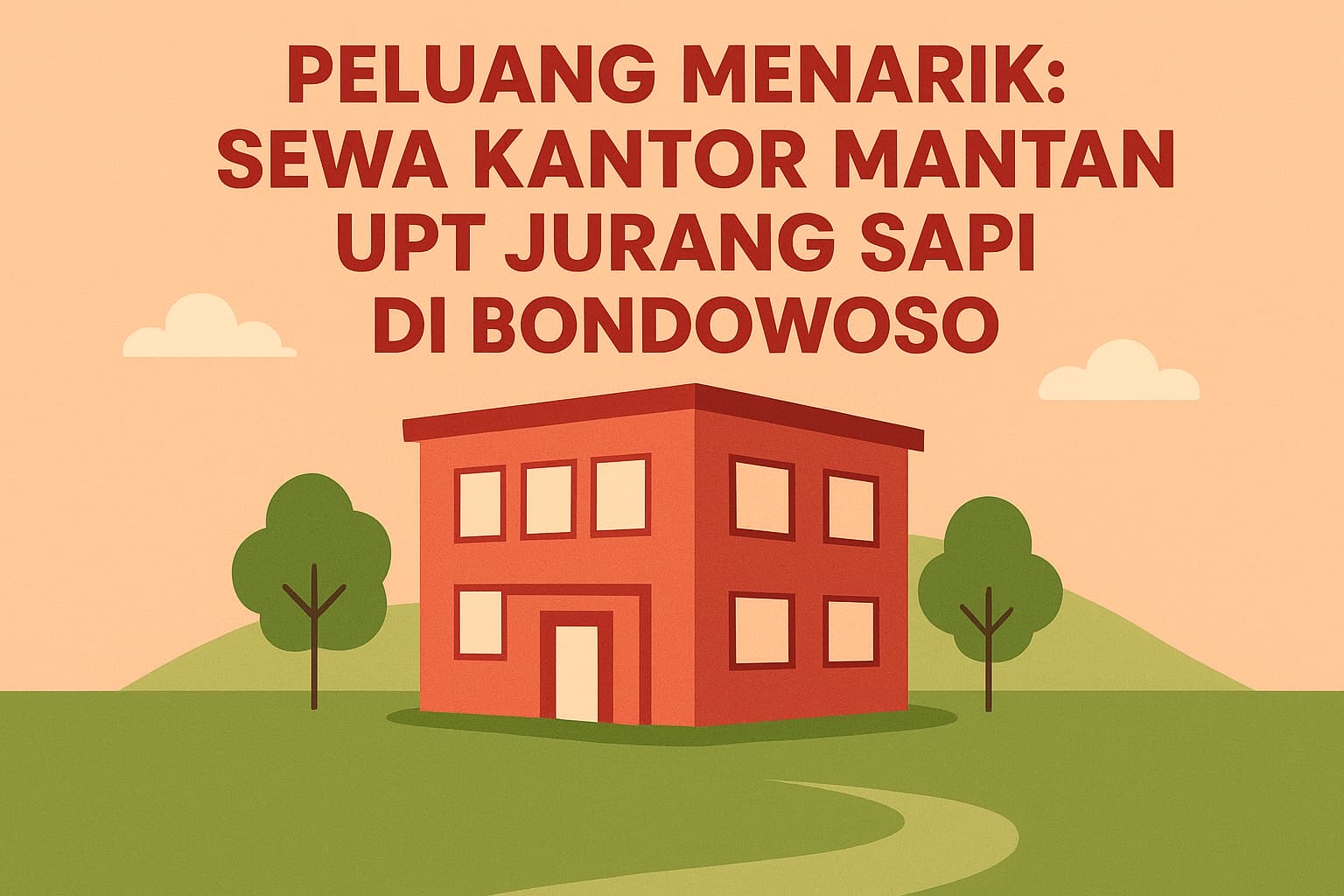 Peluang Menarik: Sewa Kantor Mantan UPT Jurang Sapi di Bondowoso